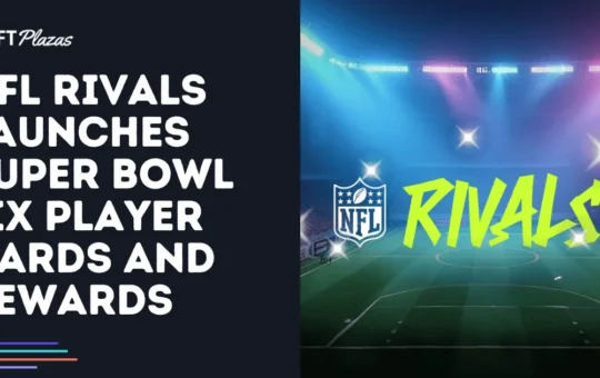 NFL Rivals Launches Super Bowl LIX Player Cards and Rewards