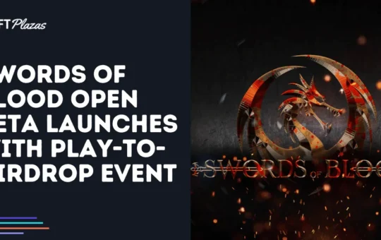 Swords of Blood Open Beta Launches with Play-to-Airdrop Event