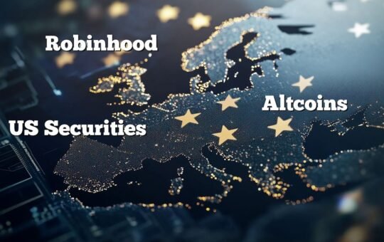 Robinhood Is Bringing US Securities On-Chain in Europe – Boost for Altcoins