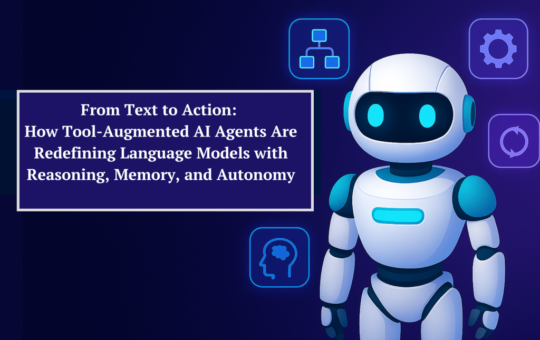 From Text to Action: How Tool-Augmented AI Agents Are Redefining Language Models with Reasoning, Memory, and Autonomy