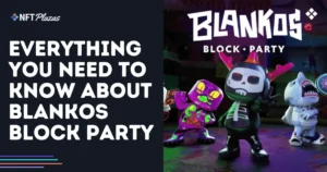 Everything You Need to Know About Blankos Block Party