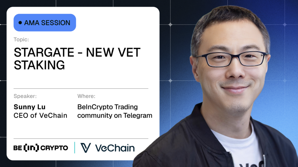VeChain x BeInCrypto AMA Session: NFT Staking, Real Utility & What’s Next for VeChain in 2025