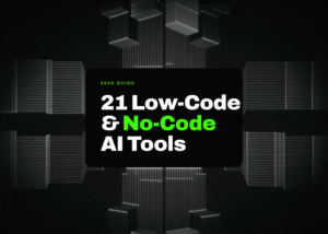 Best 21 Low-Code and No-Code AI Tools in 2026