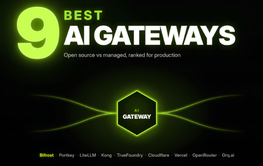 9 Best AI Gateways in 2026: Bifrost, Portkey, LiteLLM, Kong and 5 More Ranked